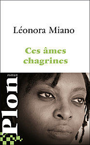 Ces mes chagrines, par Lonora Maiano